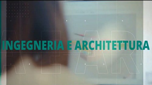 INGEGNERIA E ARCHITETTURA - Scopri l'ambito disciplinare